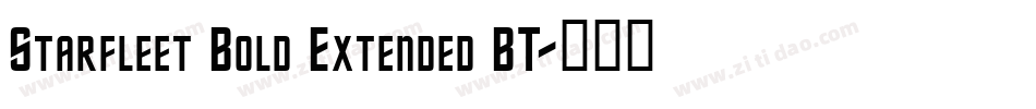 Starfleet Bold Extended BT字体转换
